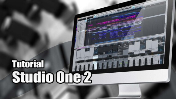 PreSonus Studio One 2 Tutorial: Benutzeroberfläche