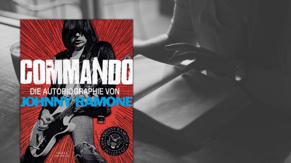 Buchtipp Commando – Die Autobiographie von Johnny Ramone