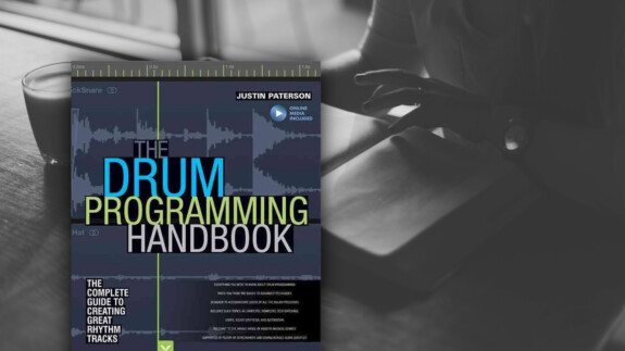 The Drum Programming Handbook: lerne Beats zu bauen from the scratch