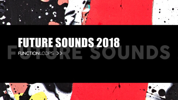 Function Loops Future Sounds – umfangreiches Sample-Pack