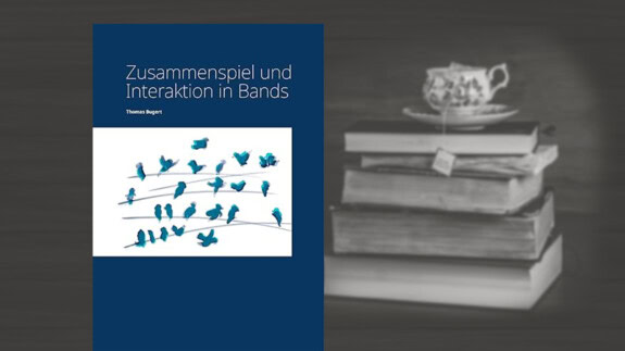 Buchtipp Zusammenspiel und Interaktion in Bands